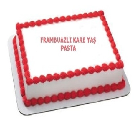 Özel Yapım 40 Kişilik Kare Dikdörtgen Frambuazlı Pasta